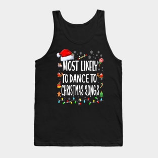 Christmas Family Matching Shirt - Dance to Christmas Songs - Festive Pajamas for All Ages - Last-Minute Gift Tank Top